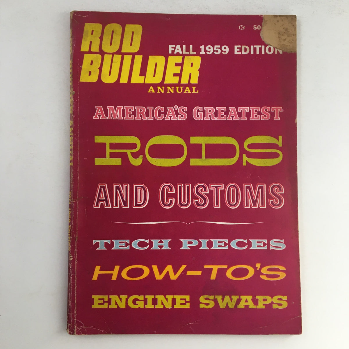 Rod Builder Annual Fall 1959 Edition magazine cover showcasing title and key features such as 'America's Greatest Rods and Customs', 'Tech Pieces', and 'How-To's Engine Swaps'.