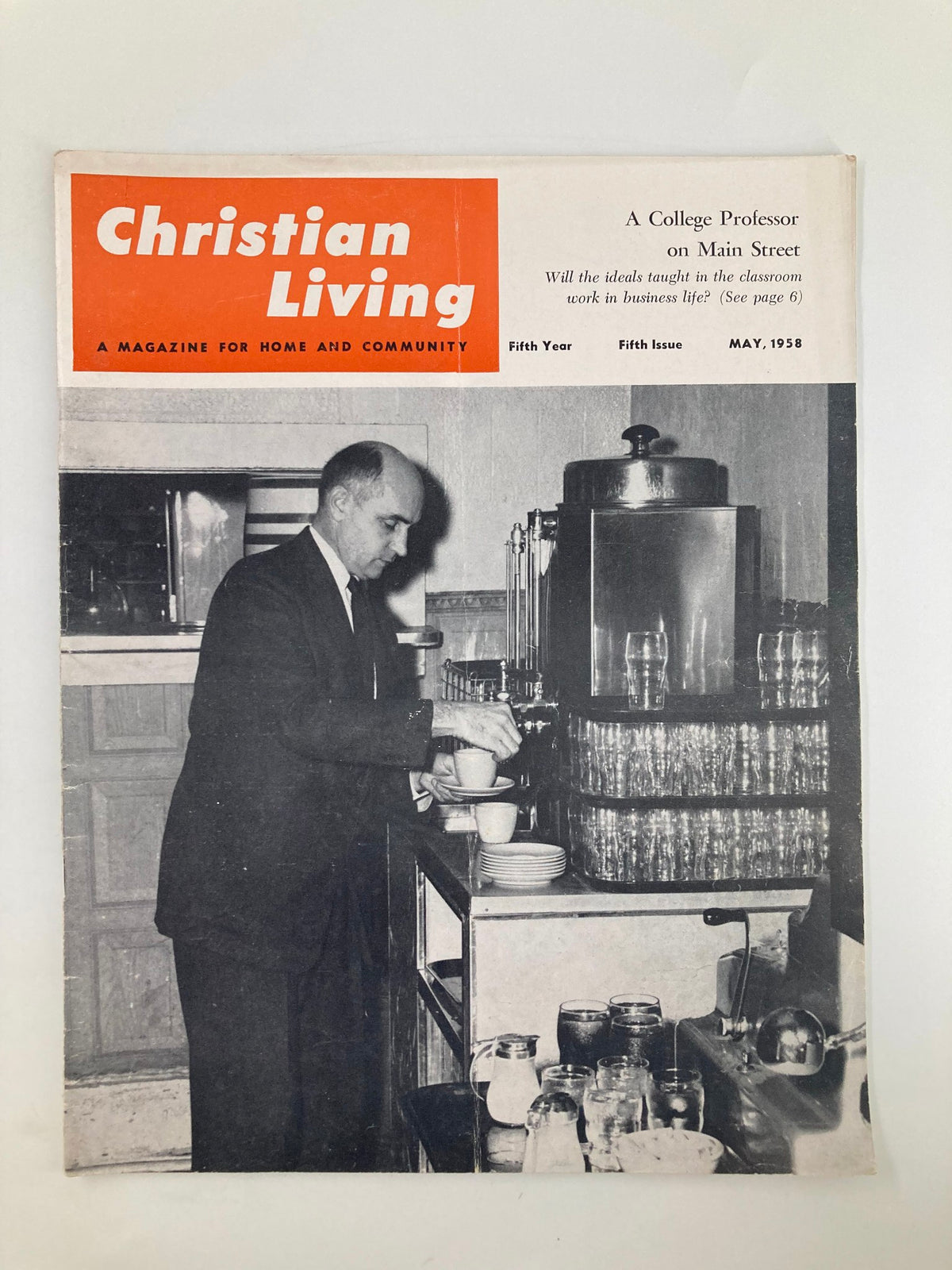 Cover of VTG Christian Living Magazine May 1958 featuring a college professor on Main Street, showcasing a vintage aesthetic with a significant history.