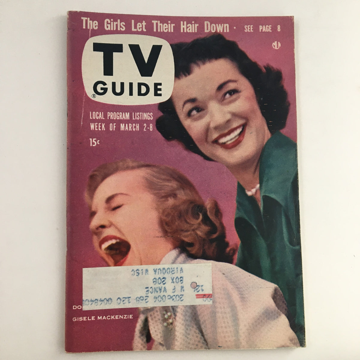 TV Guide Magazine March 2 1957 featuring Dorothy Collins and G. Mackenzie, showcasing a vintage cover with two women smiling, under the title 'The Girls Let Their Hair Down.'
