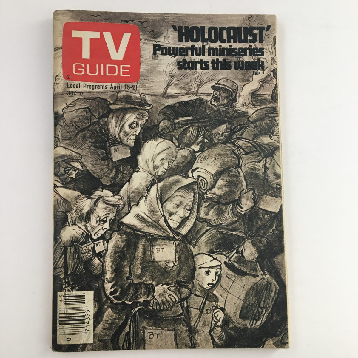 Cover of TV Guide Magazine dated April 15, 1978, featuring the title 'HOLOCAUST!' and highlighting the powerful miniseries dedicated to the Holocaust.