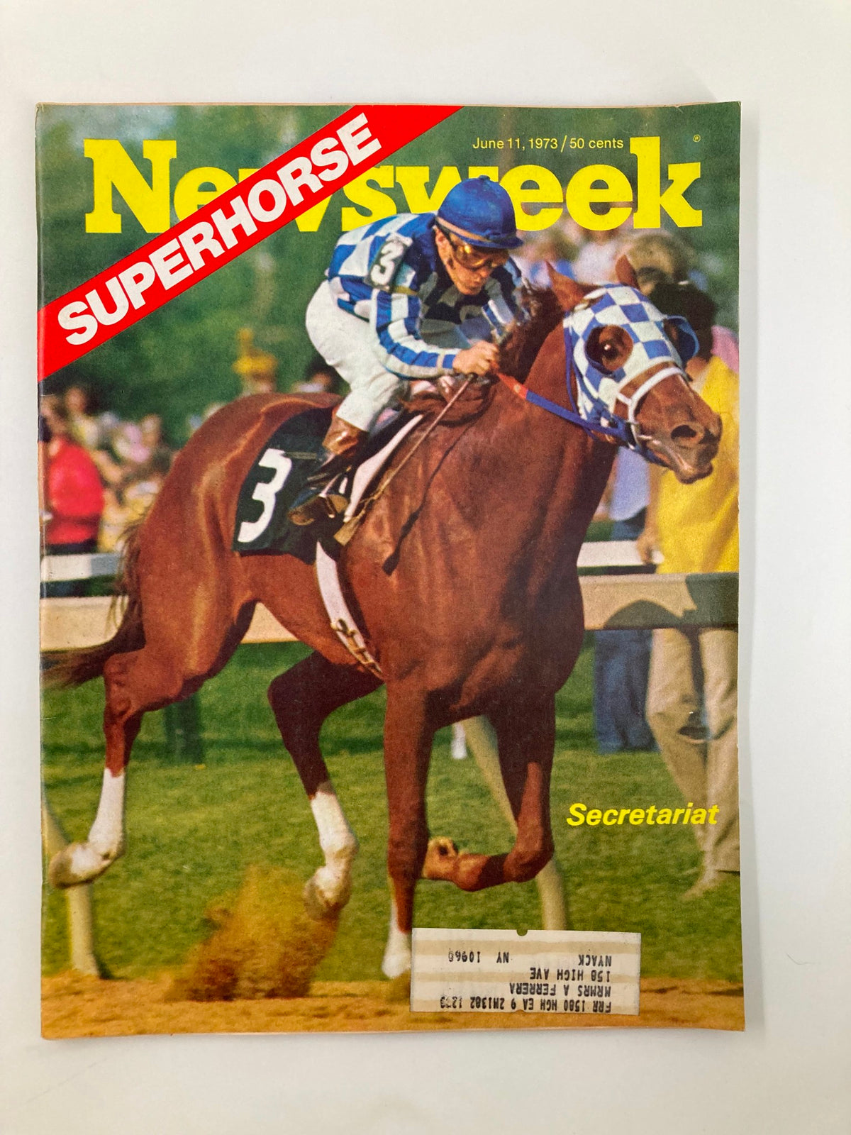 Newsweek Magazine June 11 1973 Superhorse Named Secretariat