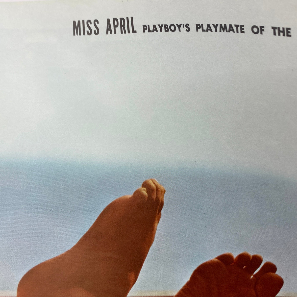 VTG Playboy Magazine April 1966 featuring Miss April, showcasing a close-up of feet with the ocean in the background.