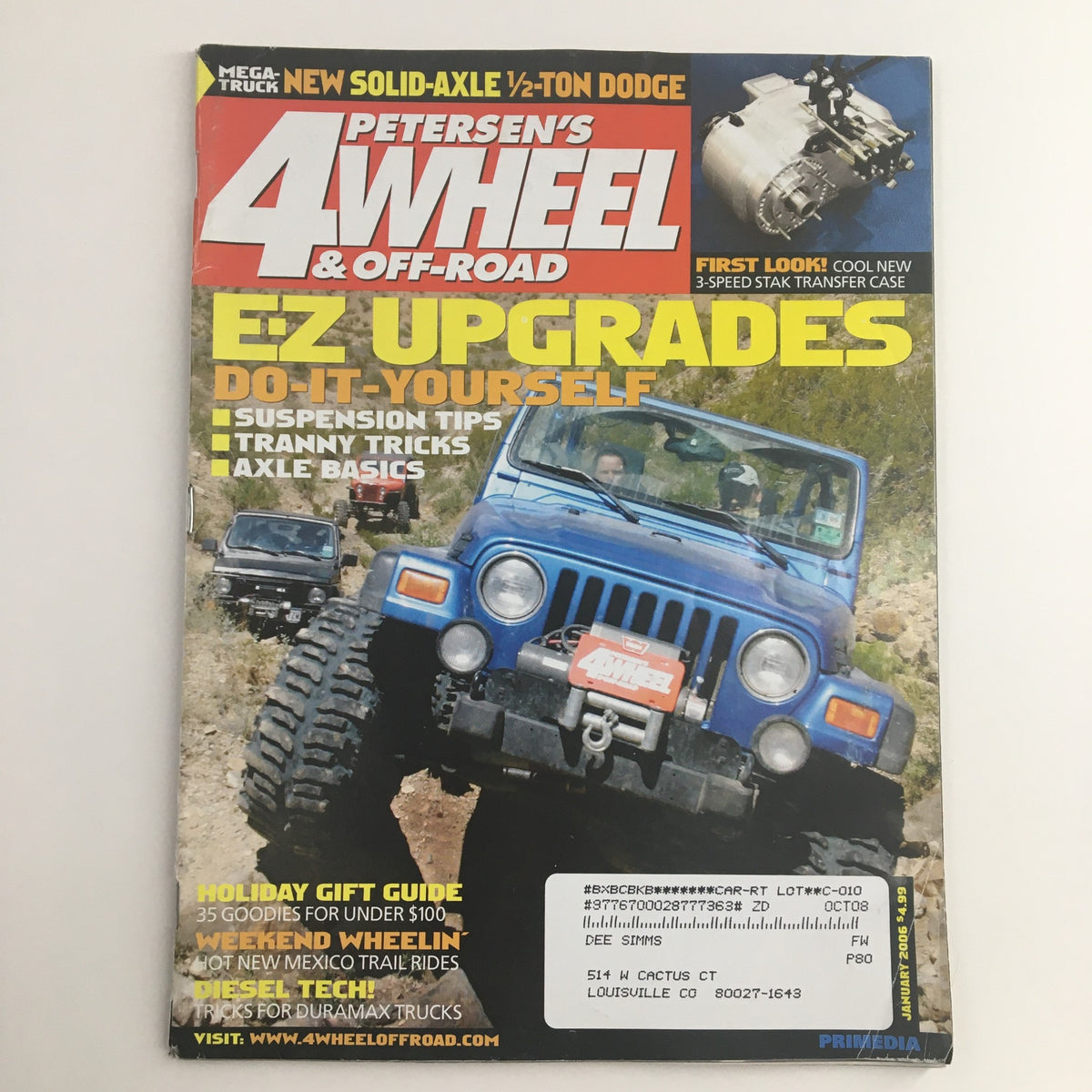 Cover of Petersen's 4 Wheel & Off-Road Magazine January 2006 featuring DIY suspension upgrades and off-road tips. Highlighting off-road vehicle customization and upgrades, the magazine cover showcases a blue Jeep in action on rugged terrain.