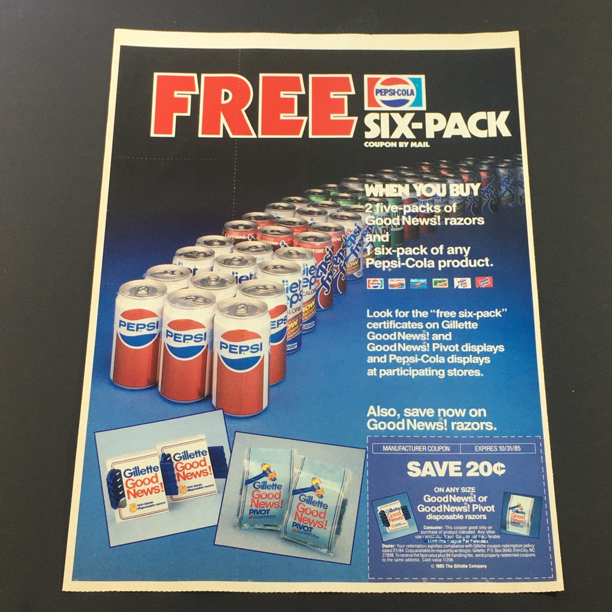 VTG Retro 1985 Pepsi-Cola Six-Pack Coupon by Mail & Gillette Razors Ad Coupon showcasing a display of Pepsi cans with promotional details on saving with Good News razors. An original advertisement in great condition.