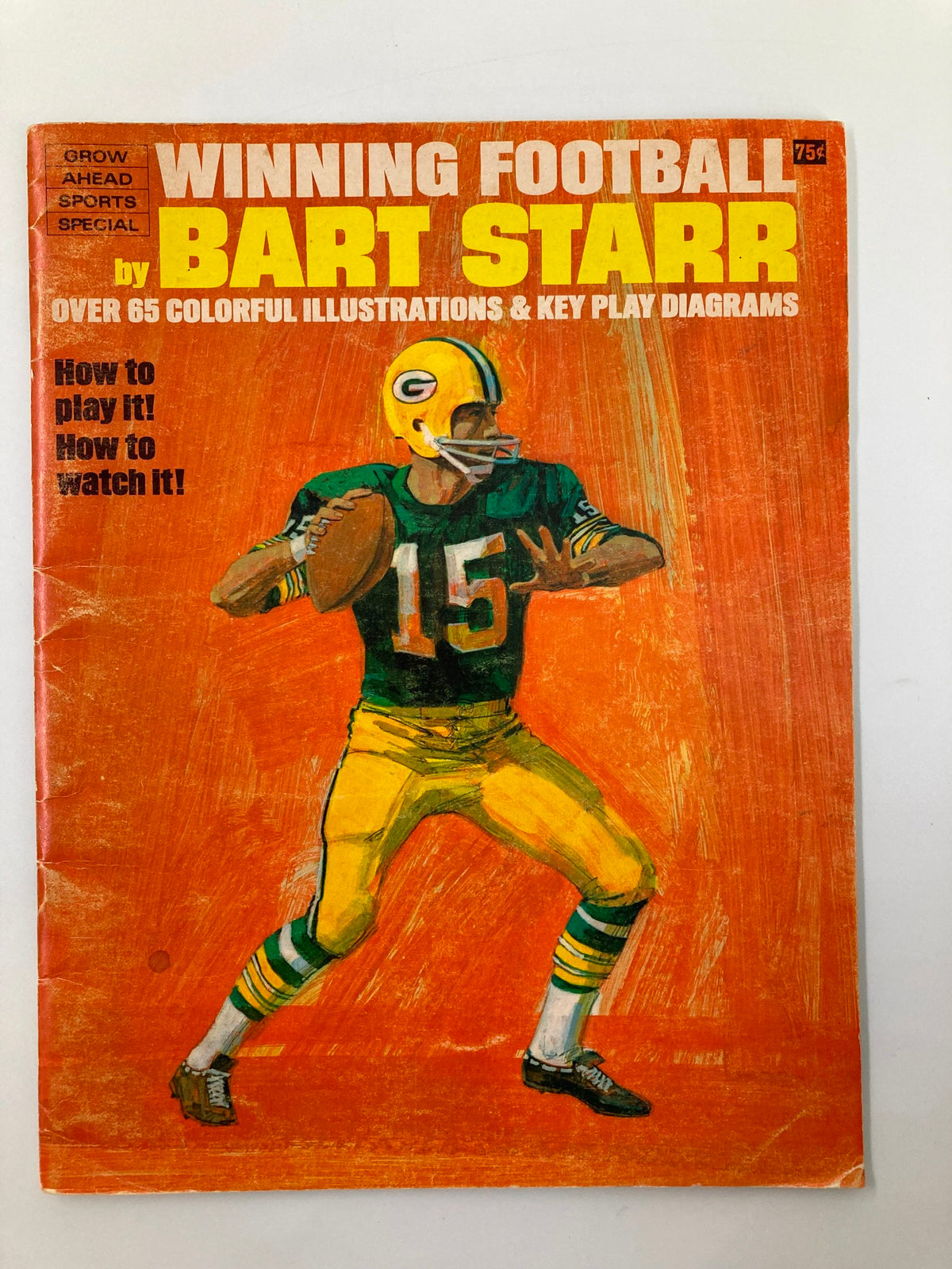 Cover of VTG 1968 Winning Football by Bart Starr featuring colorful illustration of a quarterback with the number 15, showcasing key play diagrams and tips on how to play and watch football.