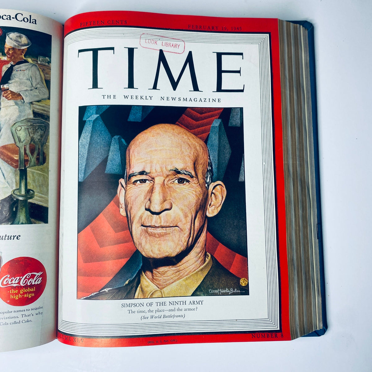 Cover of Time Magazine from February 19, 1945, featuring Lieutenant General William H. Simpson, discussing his role in the Ninth Army during World War II. Time Magazine Library Bound January 1, 1945 - March 26, 1945 Arabia's Ibn Saud.