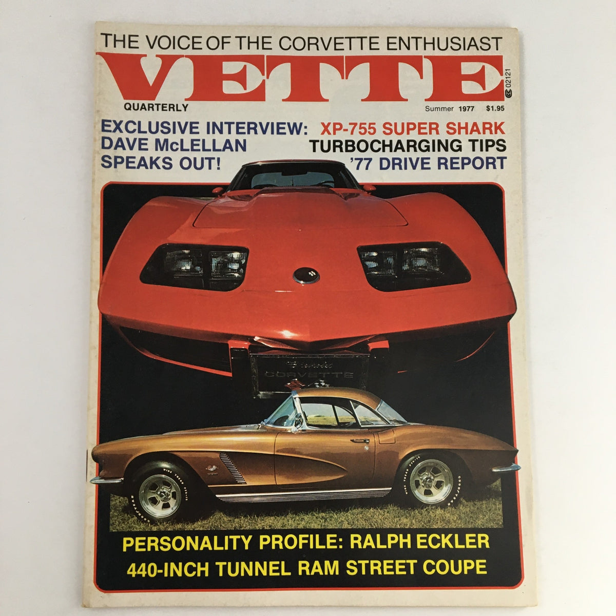 Vette Magazine Summer 1977 Dave McLellan Speak Out & Xp-755 Super Shark No Label
