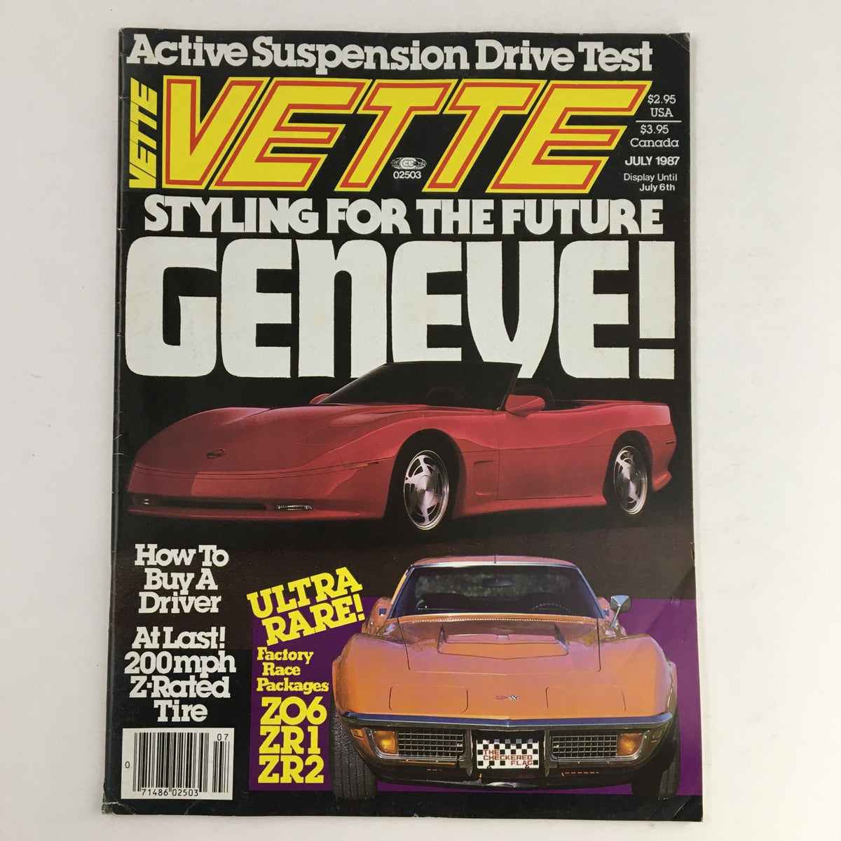 Vette Magazine July 1987 Cover showcasing 'Styling For The Future' featuring the Geneve model and detailing ZO6, ZR1, ZR2 packages, representing classic Corvette automotive design.