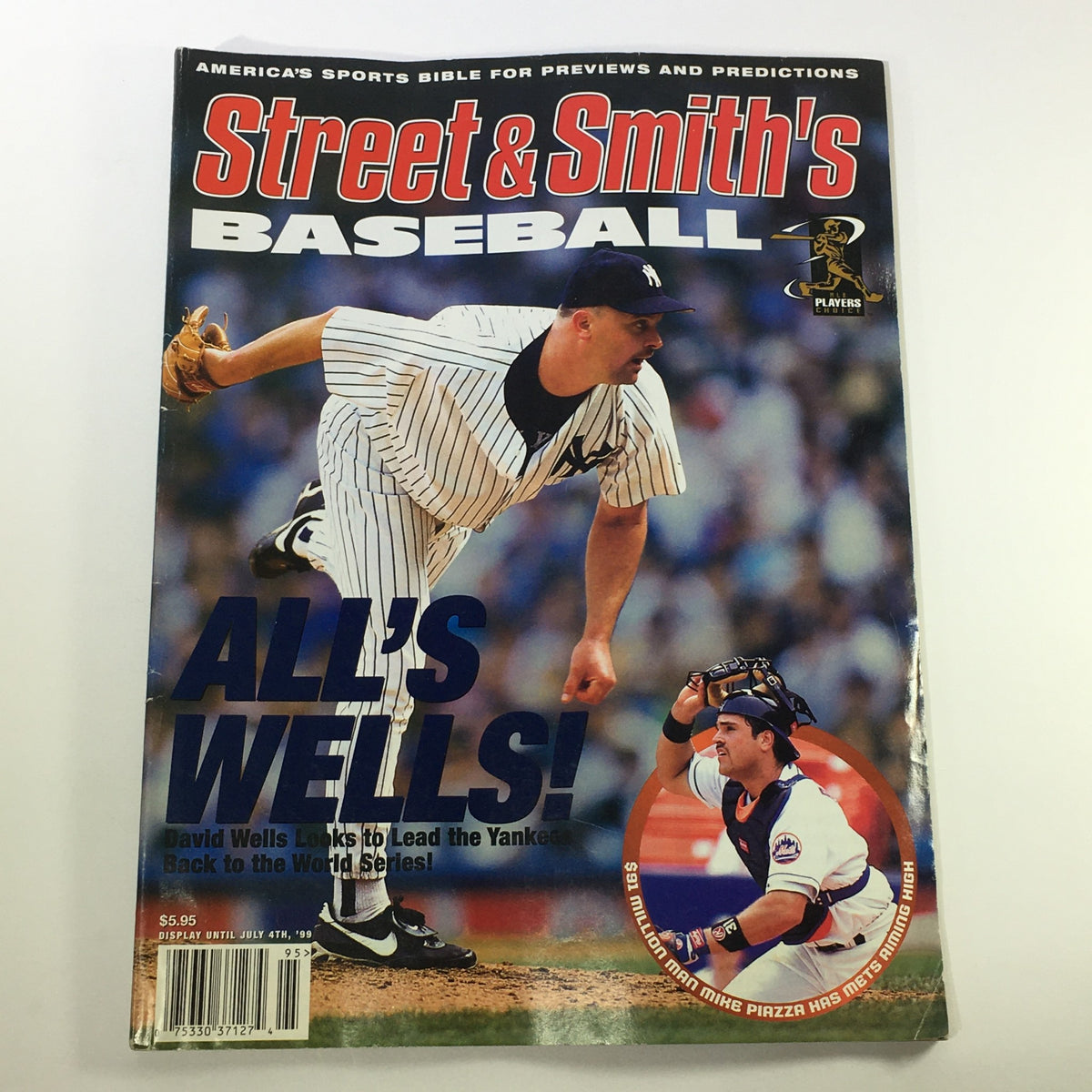 Vintage magazine cover of Street & Smith's Baseball Magazine from July 1999 featuring Mike Piazza and David Wells, highlighting a key moment in baseball history.