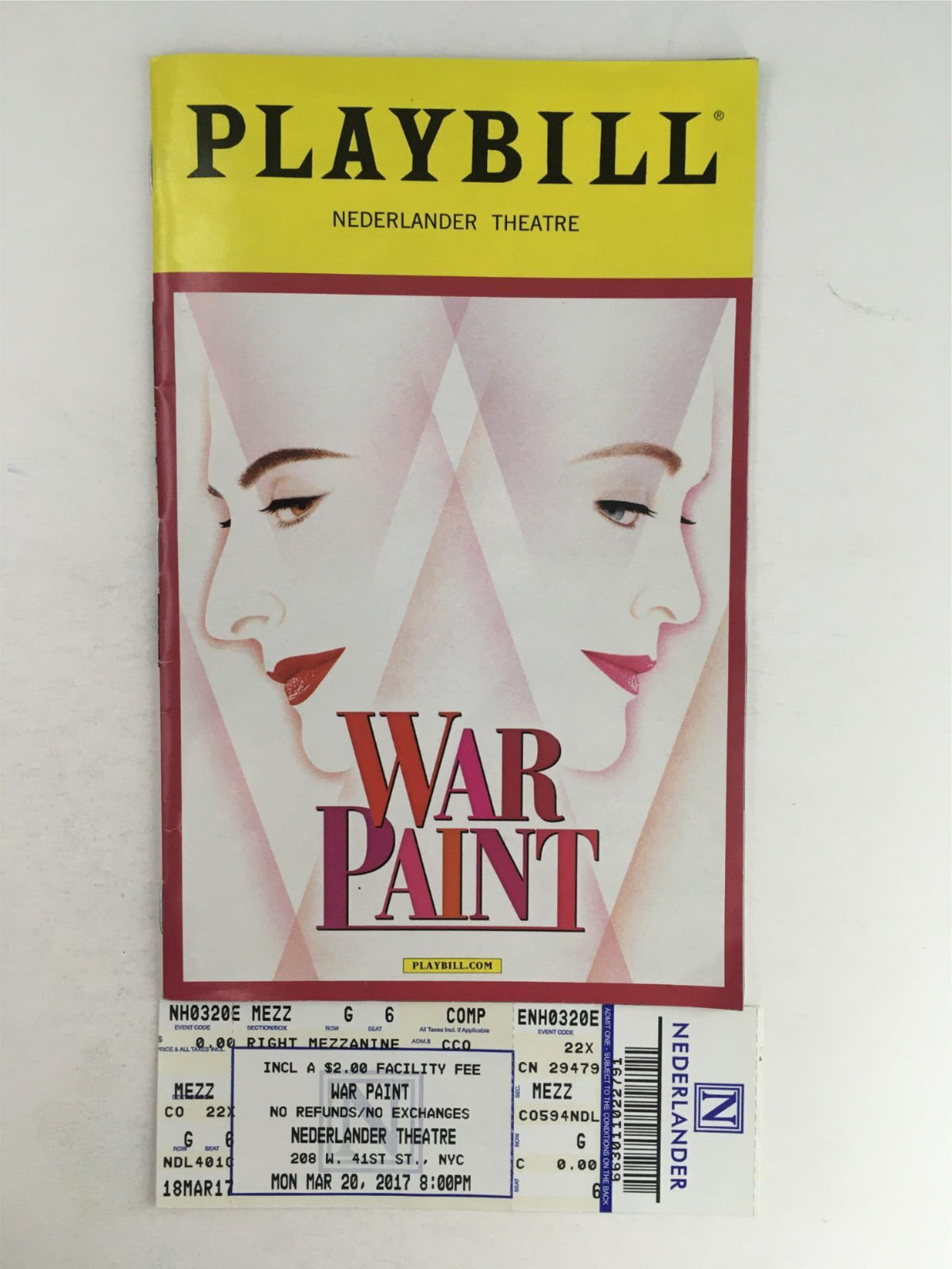 2017 Playbill for War Paint featuring Patti LuPone at Nederlander Theatre with ticket included. Iconic design showcasing the faces of LuPone and Christine Ebersole.