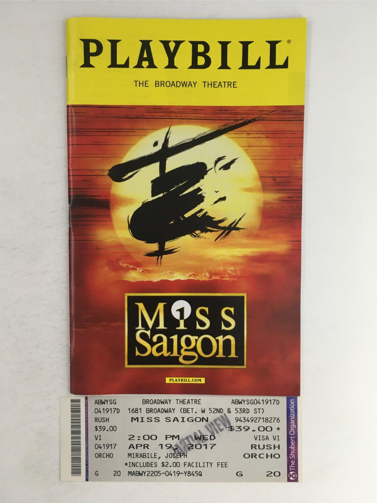 2017 Playbill for Miss Saigon by Bob Avain, depicting the iconic logo and details of the Broadway Theatre performance, includes original ticket.