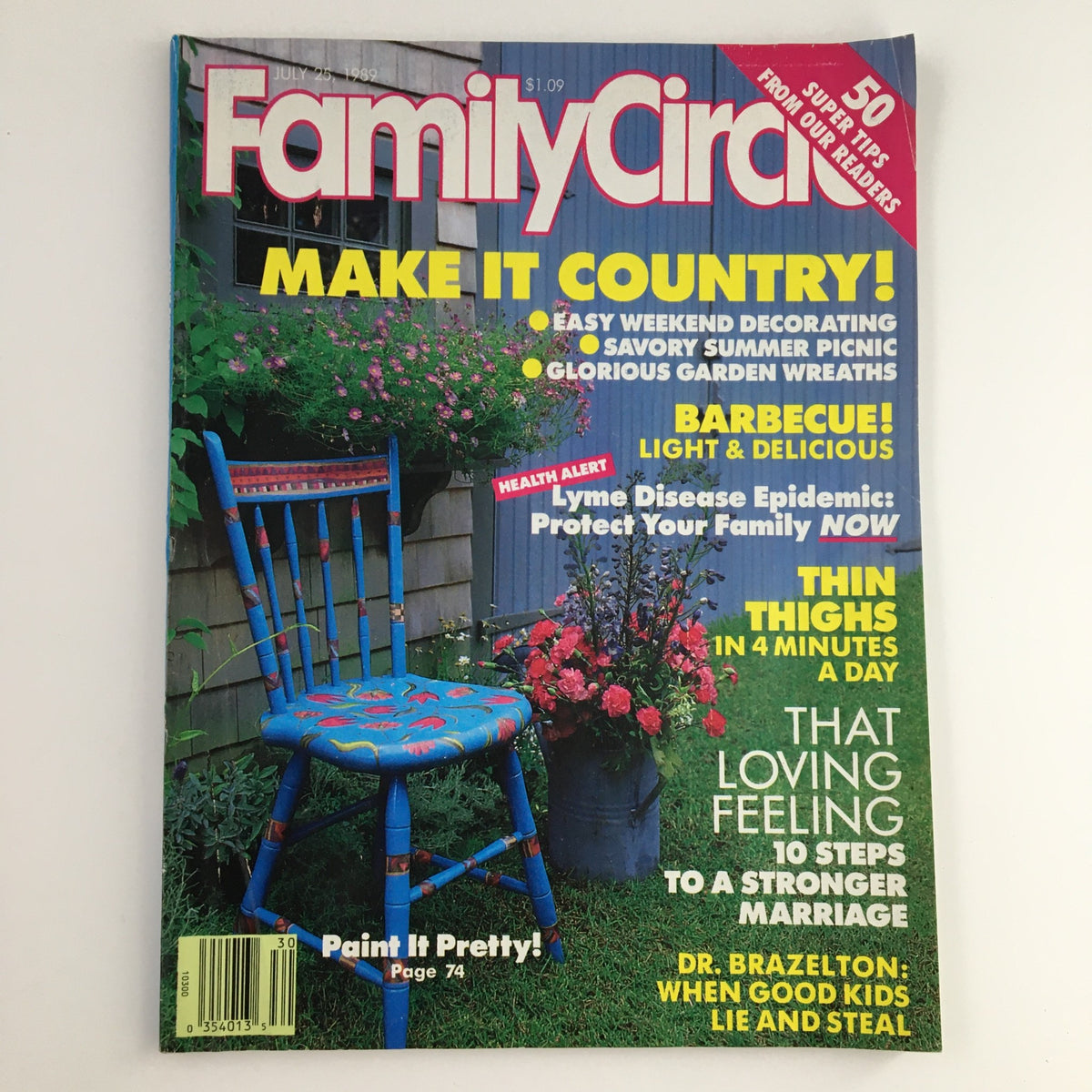 Family Circle Magazine cover from July 25, 1989, featuring a colorful chair and flowers, highlights a Health Alert on Lyme Disease Epidemics. The cover includes articles on family well-being with emphasis on summer activities and health awareness.