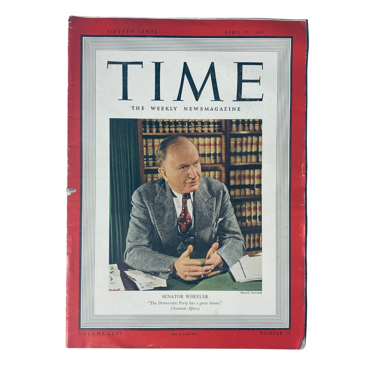 Cover of Time Magazine dated April 15, 1940, featuring Senator Burton K. Wheeler, showcasing his portrait with a formal pose, surrounded by bookshelves. This issue explores the political landscape of 1940 and Wheeler's role in the America First movement.