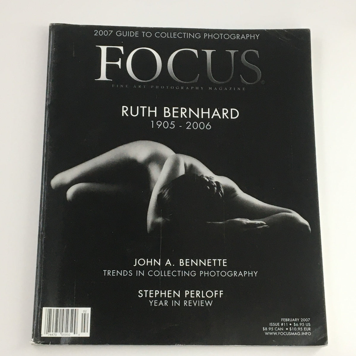 Cover of Focus Photography Magazine, February 2007, showcasing Ruth Bernhard (1905-2006) with a striking black and white image, emphasizing photography art.