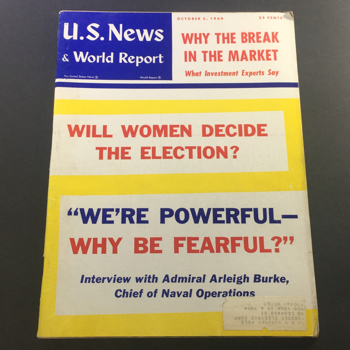 Cover of VTG U.S. News & World Report Magazine from October 3, 1960, featuring the bold headlines 'Will Women Decide the Election?' and 'We're Powerful - Why Be Fearful?', including an interview with Admiral Arleigh Burke.