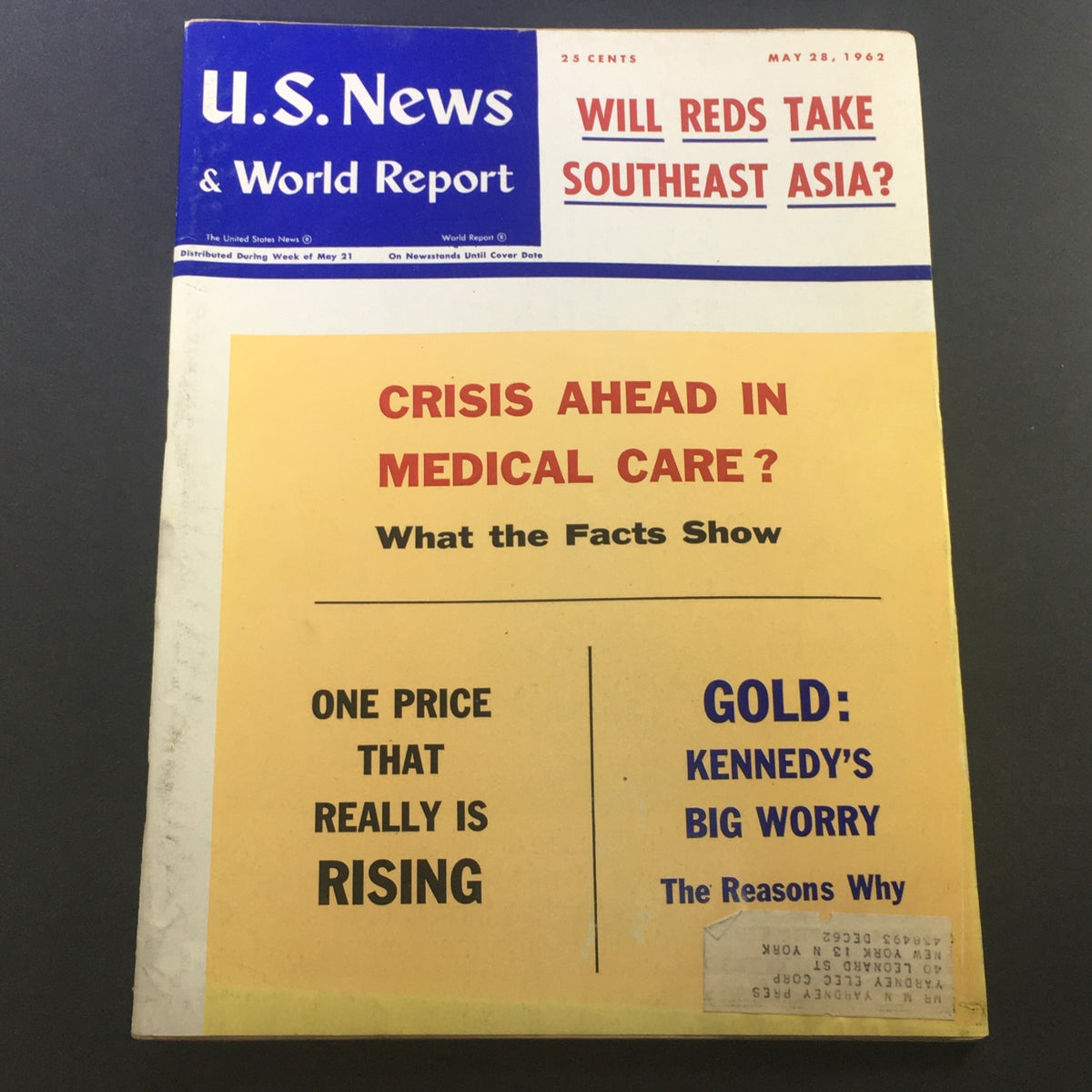 Cover of the vintage U.S. News & World Report magazine dated May 28, 1962, featuring the title 'Kennedy’s Big Worry' and discussing topics like medical care and Southeast Asia.