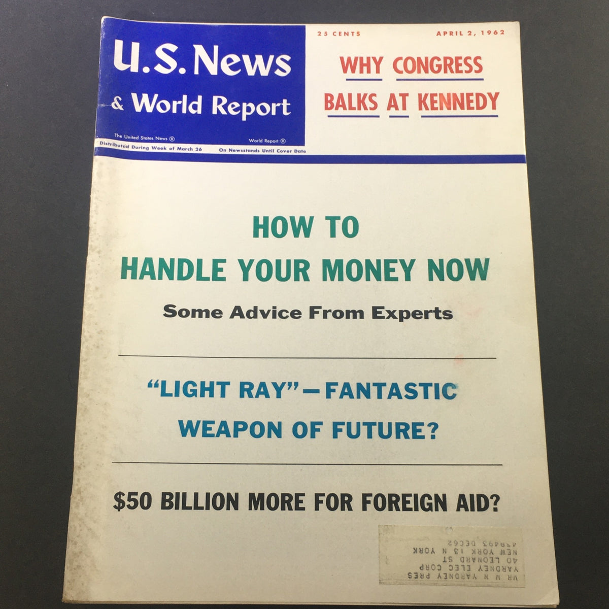 Vintage U.S. News & World Report magazine cover from April 2, 1962, featuring the title 'Why Congress Balks at Kennedy.' Offers insights into American political climate of the 1960s.