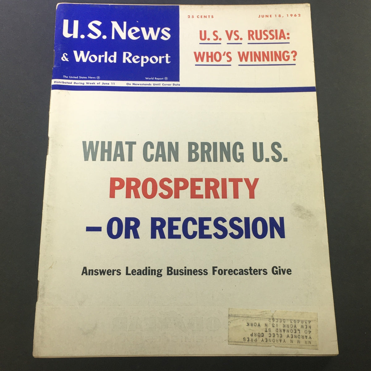 Vintage U.S. News & World Report Magazine cover from June 18, 1962, featuring the title 'What Can Bring U.S. Prosperity - Or Recession' with a discussion on economic forecasts.