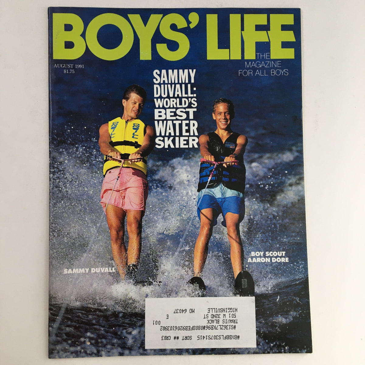 Boys' Life Magazine August 1991 featuring Sammy Duval, the world's best water skier, and Boy Scout Aaron Dore on the cover. This vintage issue captures the adventurous spirit of youth.