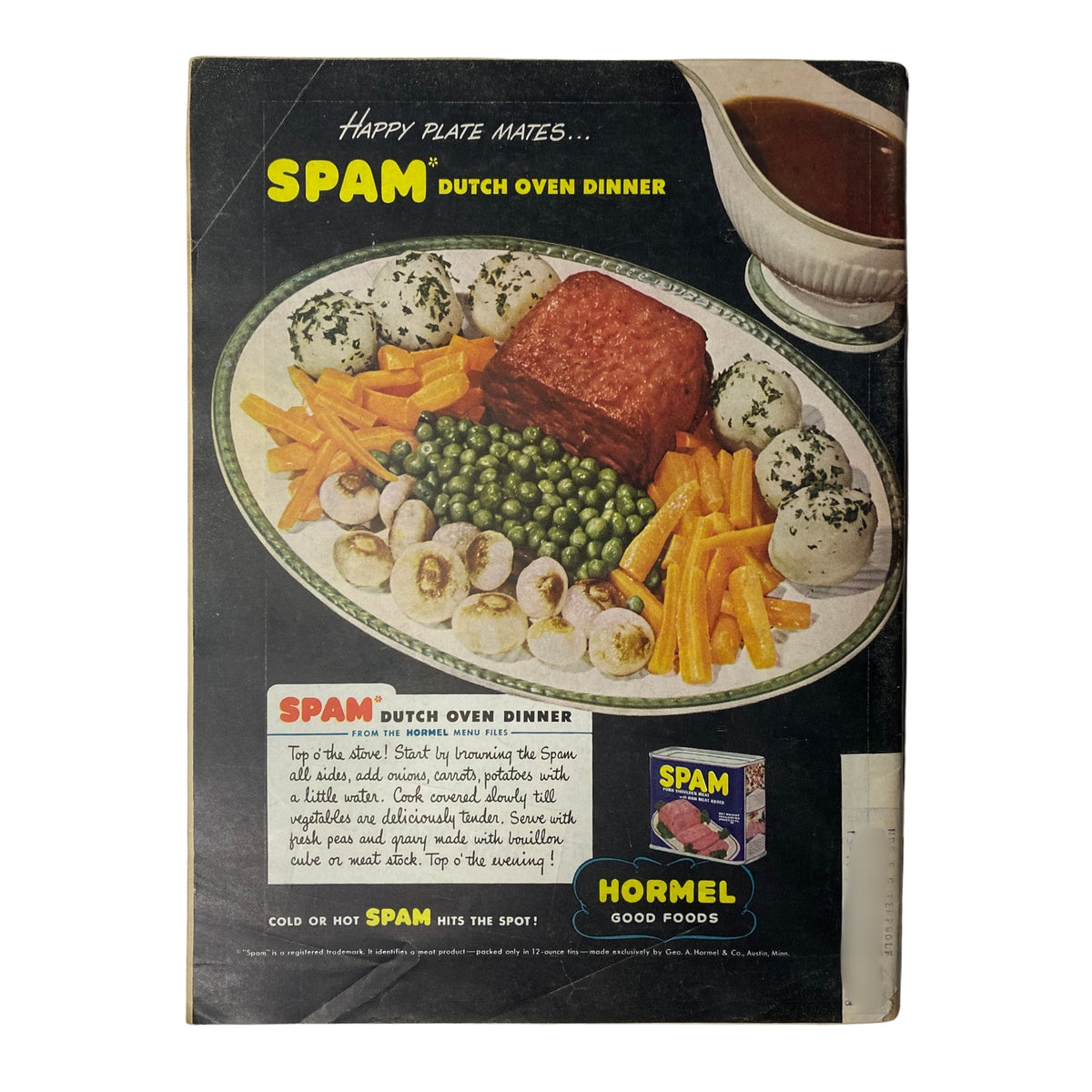 Back cover of a vintage advertisement for SPAM Dutch Oven Dinner, showcasing a delicious meal with vegetables and gravy, promoting Hormel Good Foods.