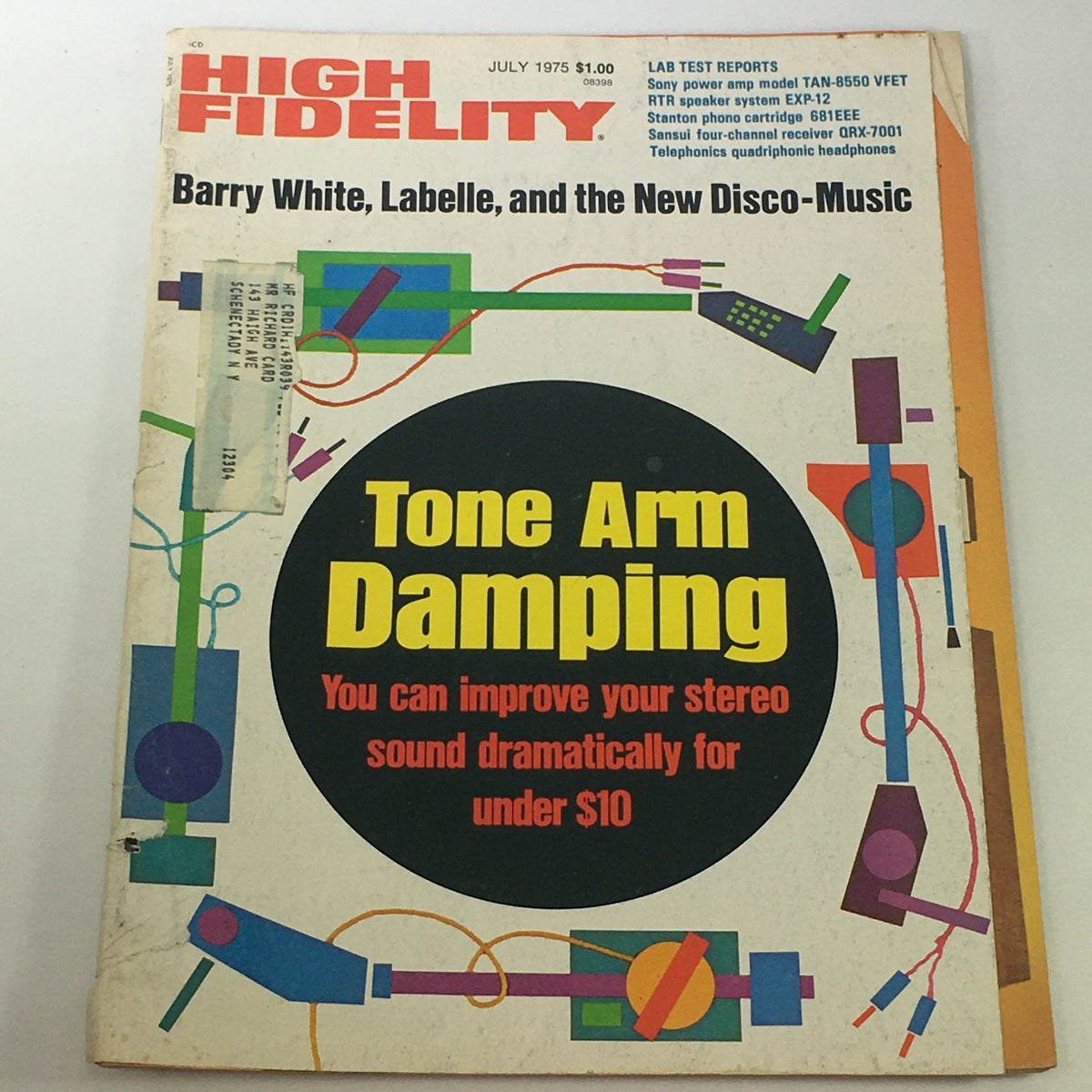 Cover of the July 1975 issue of High Fidelity Music Magazine featuring Barry White, LaBelle, and the New Disco Music. The cover showcases colorful graphics with headlines on tone arm damping and stereo sound improvement, emphasizing the magazine's focus on 70s music culture.