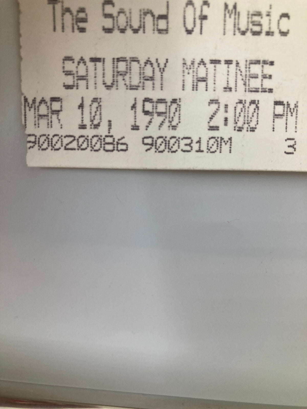 Close-up of The Sound of Music ticket dated March 10, 1990, for the matinee performance.