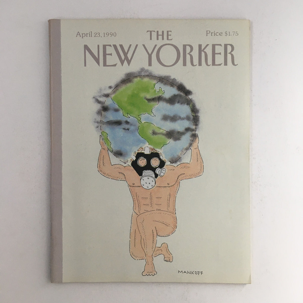 Cover of The New Yorker April 23, 1990, featuring a cartoon illustration by Robert Mankoff depicting a man in a gas mask lifting the world, symbolizing environmental concerns.