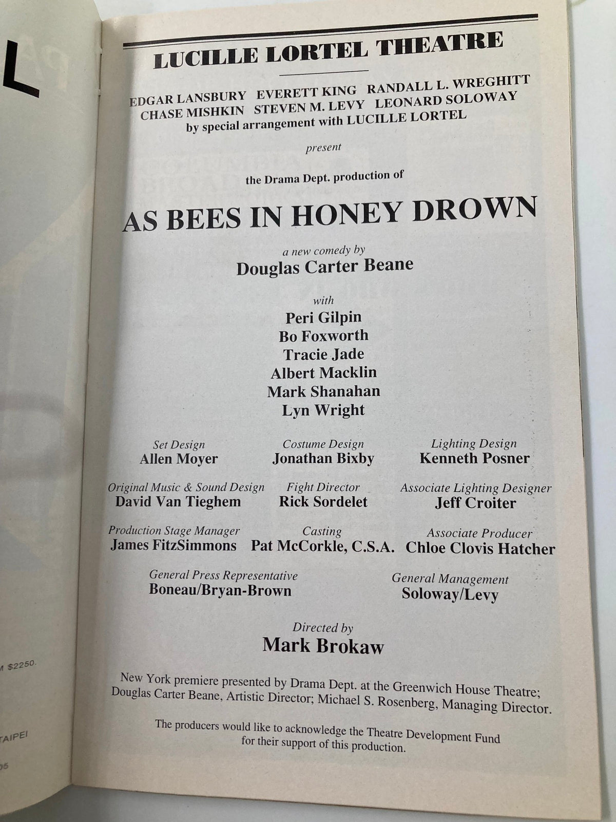 Title page of the Lucille Lortel Theatre production As Bees In Honey Drown, directed by Mark Brokaw, featuring cast members Bo Foxworth and Peri Gilpin.