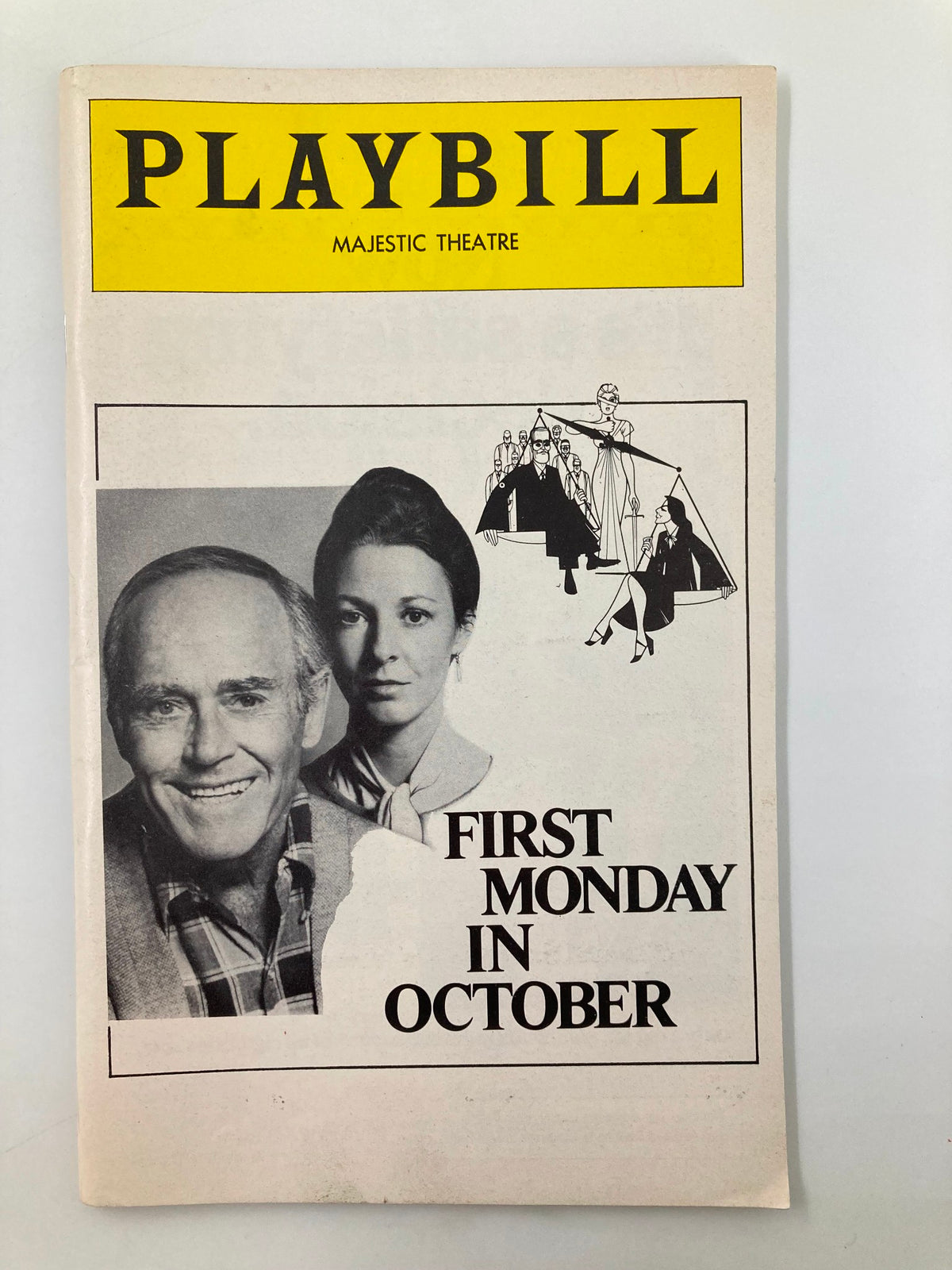 Vintage 1978 Playbill for the Majestic Theatre production of 'First Monday in October' featuring cast members. The cover displays the title prominently with a black and white image of Henry Fonda and Larry Gates.
