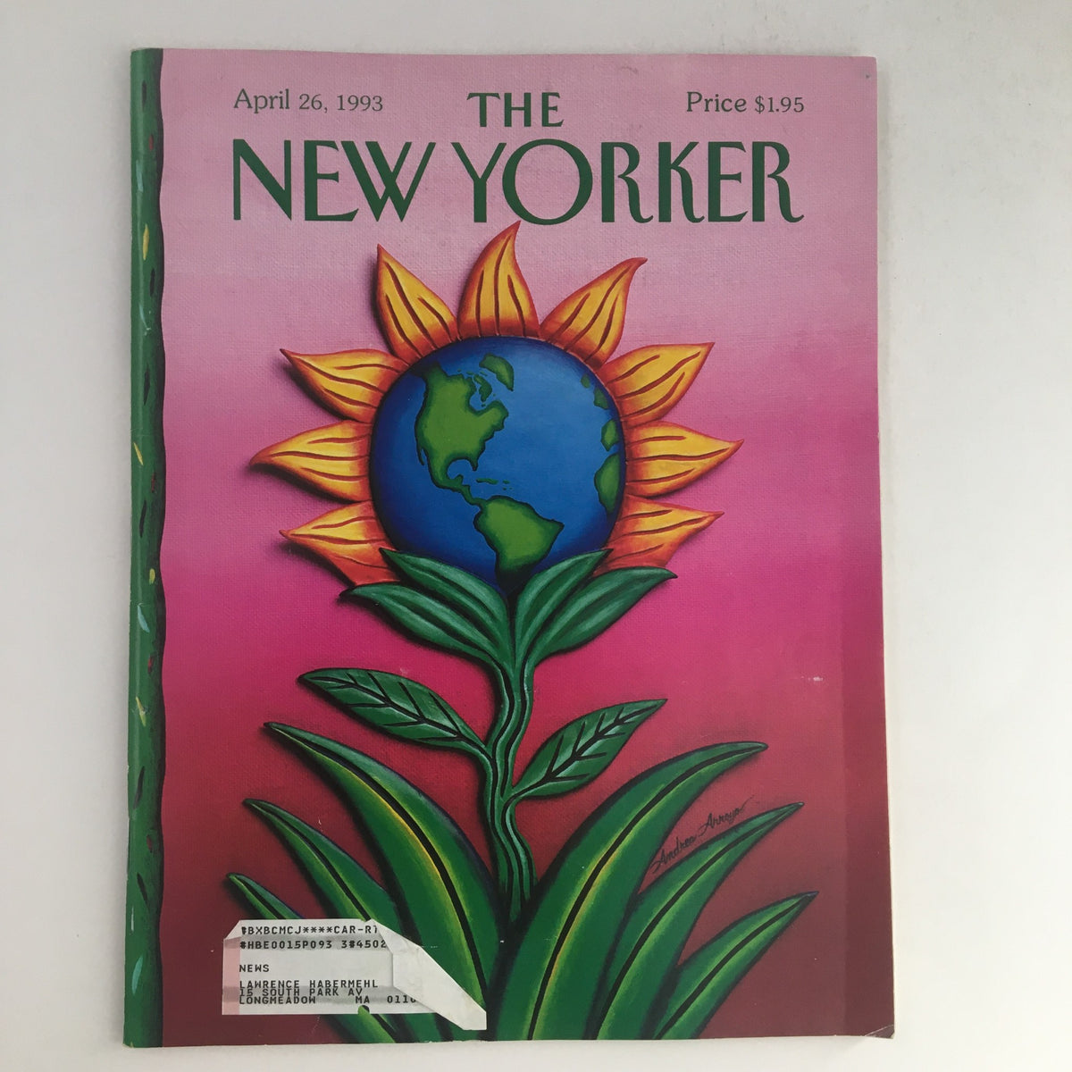 Cover of The New Yorker magazine dated April 26, 1993, featuring a colorful illustration by Andrea Arroyo of a sunflower with the Earth at its center on a pink background. Price: $1.95.