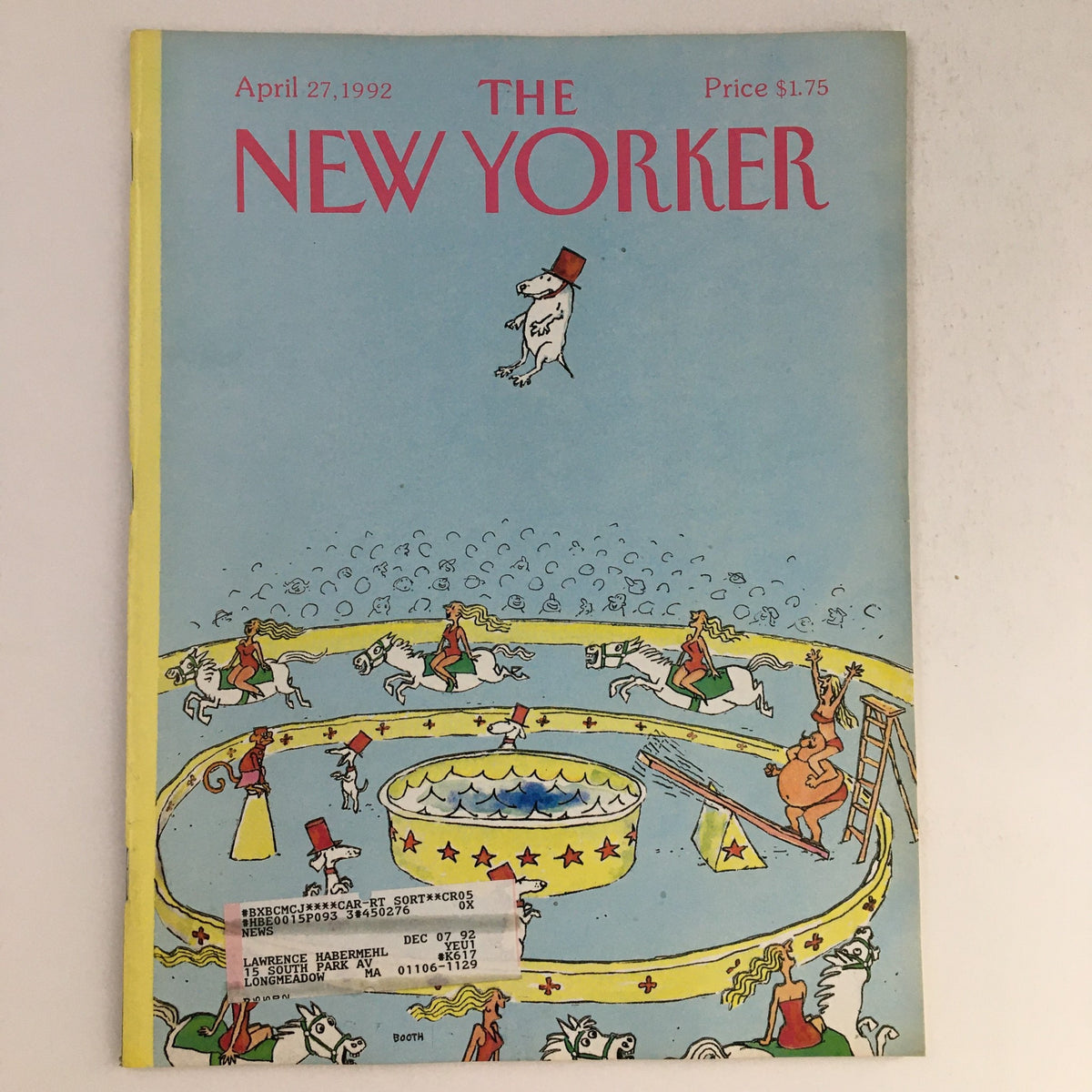 The New Yorker April 27 1992 Full Magazine Cover by George Booth featuring whimsical illustration of a circus scene with a bear and circus performers.