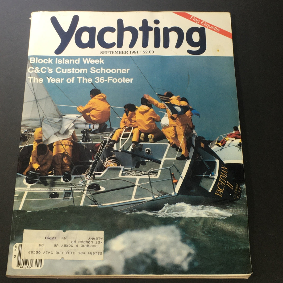 Cover of VTG Yachting Magazine September 1981 featuring vibrant sailing scene with crew members in yellow rain jackets, highlighting 'Block Island Week' and 'C&C's Custom Schooner'.
