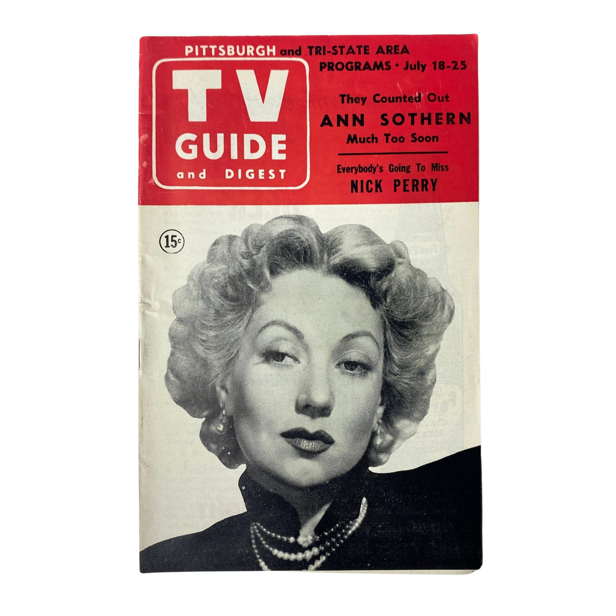 Cover of TV Guide & Digest Magazine July 18, 1953 featuring Ann Sothern, showcasing Pittsburgh and Tri-State Area Programs, and additional headlines.