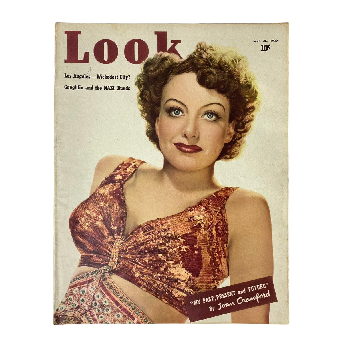 Cover of Look Magazine, September 26, 1939 featuring Joan Crawford. The magazine showcases Crawford in a sparkling outfit with the headline 'My Past, Present and Future'.