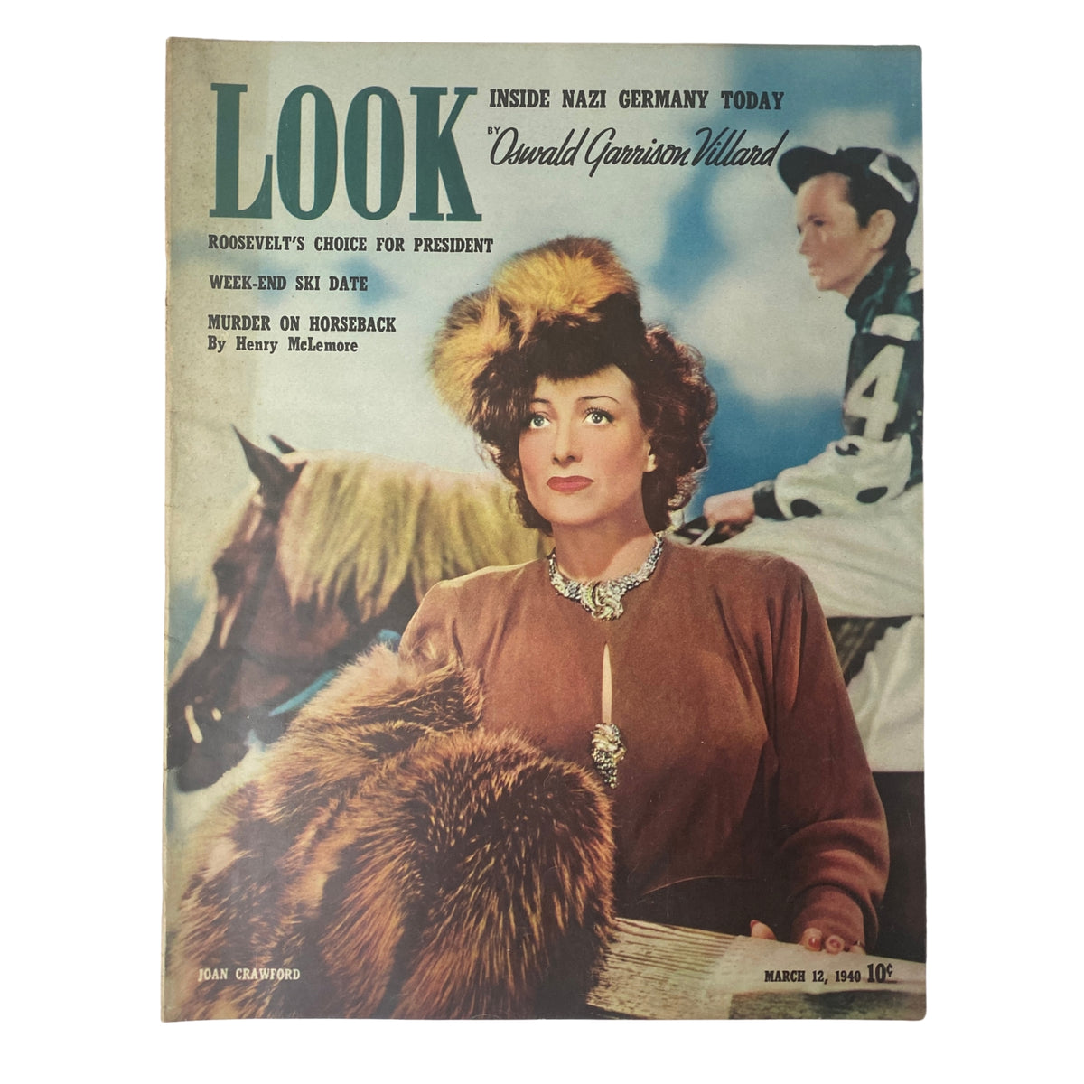 Cover of Look Magazine, March 12, 1940 featuring Joan Crawford, including highlights on politics, world affairs, and cultural commentary.