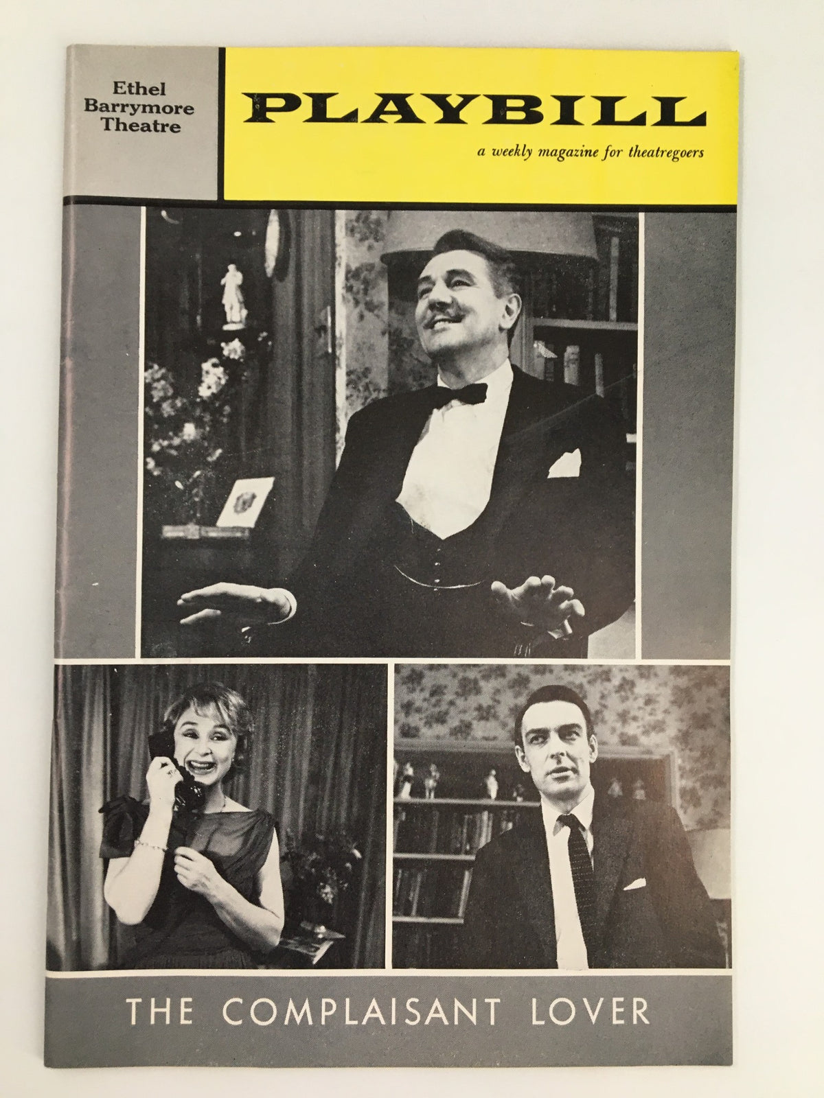 1962 Playbill Ethel Barrymore Theatre featuring Michael Redgrave in The Complaisant Lover, showcasing images of the cast and production details.