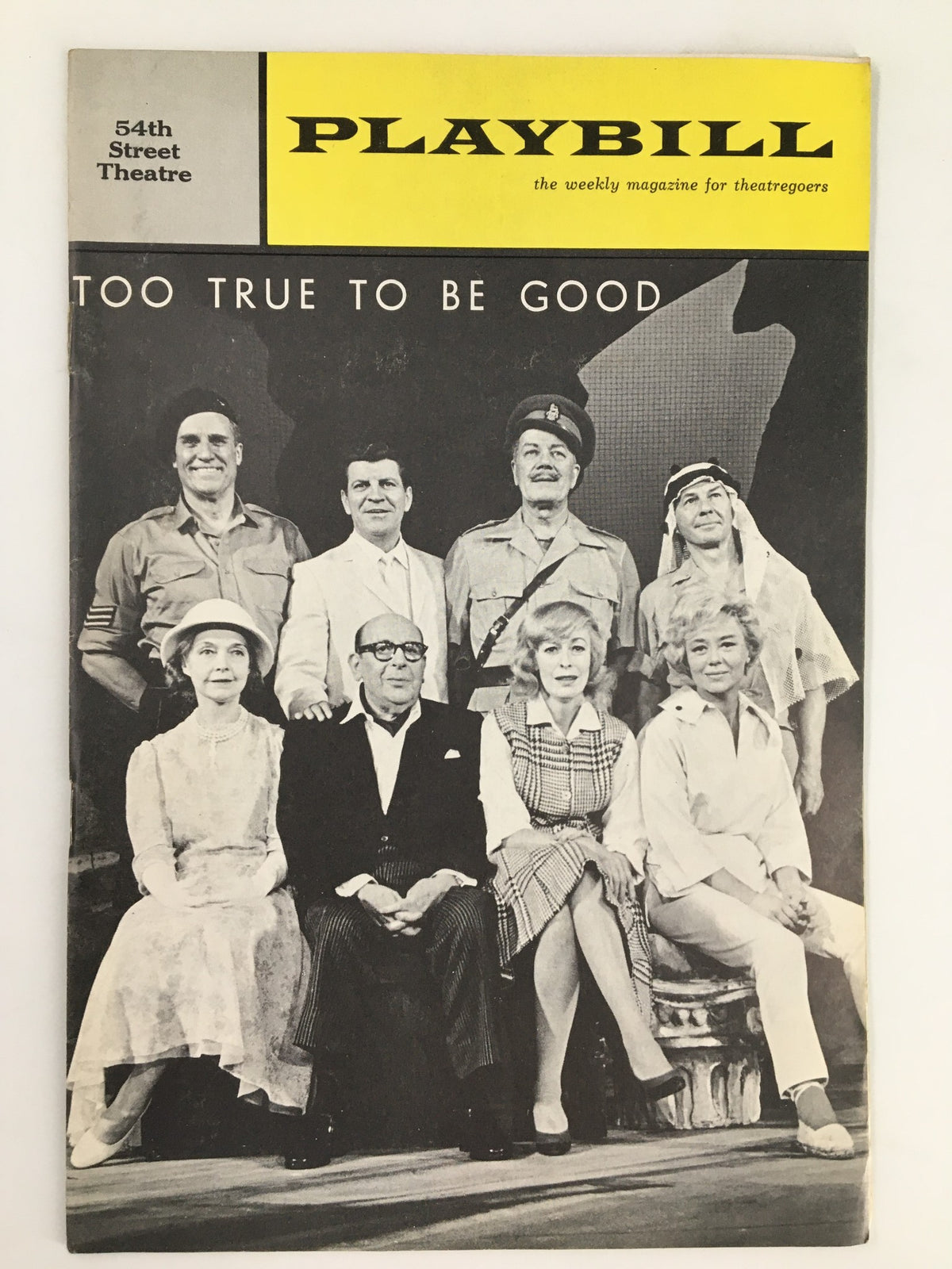 1963 Playbill for Lillian Gish in Too Good To Be True, featuring a black and white cast photo on the cover with the title and theater name prominently displayed.