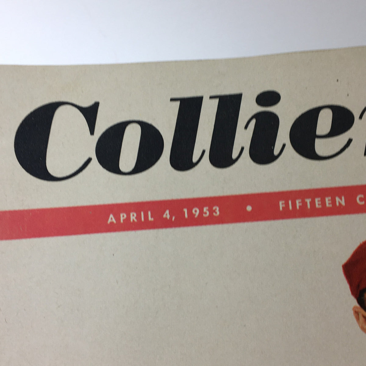 Close-up of the title on the cover of VTG Collier's Magazine April 4, 1953, indicating the date and price alongside the captivating subtitle.
