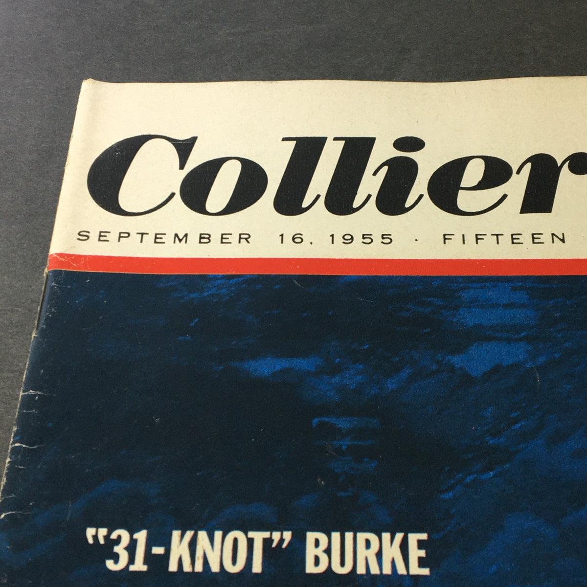 Detail of the VTG Collier's Magazine September 16 1955 showing the date and title with a banner reading 'Fifteen Cents'.