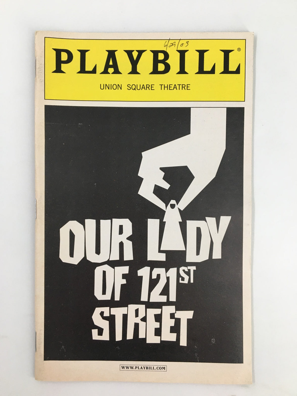 2003 Playbill for Our Lady of 121st Street at Union Square Theatre featuring striking black and white cover design with hand illustration.