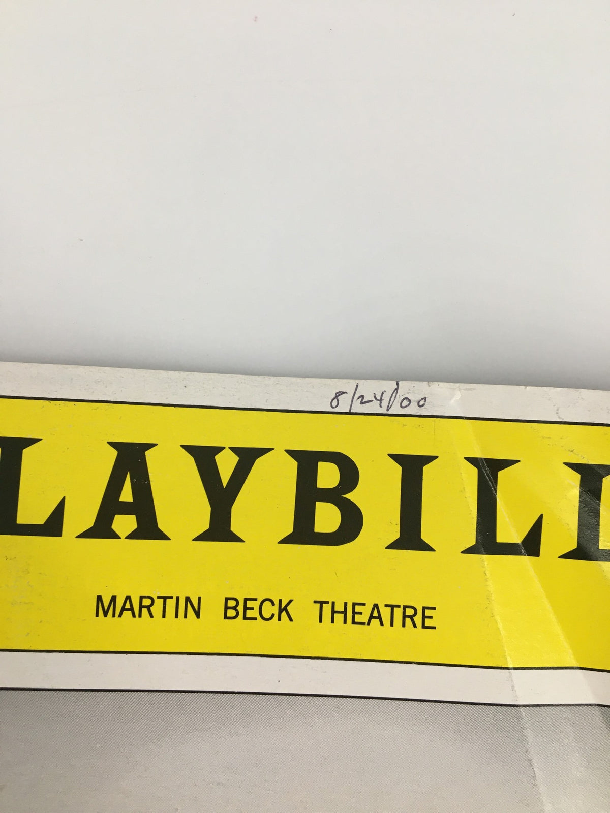 2000 Playbill for Kiss Me, Kate at Martin Beck Theatre featuring handwritten date