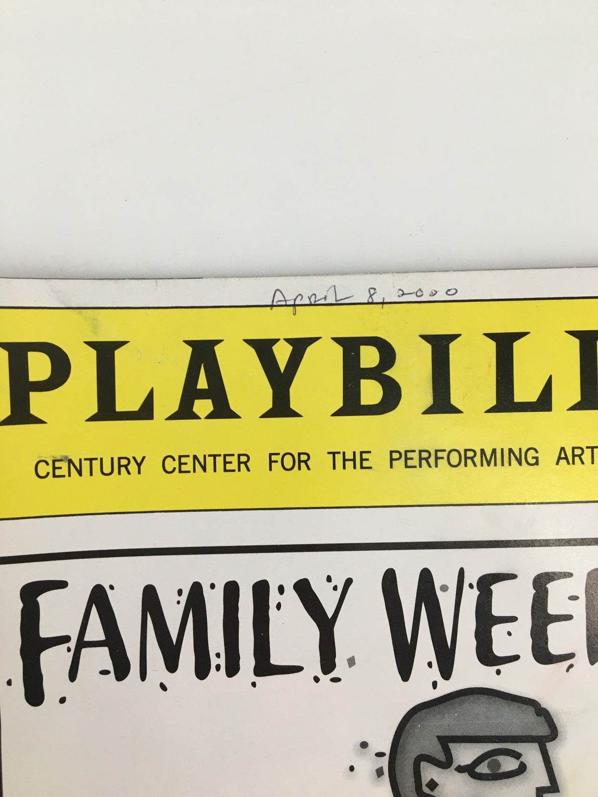 Close-up of the top portion of the 2000 Playbill for Family Week, highlighting the date April 8, 2000.