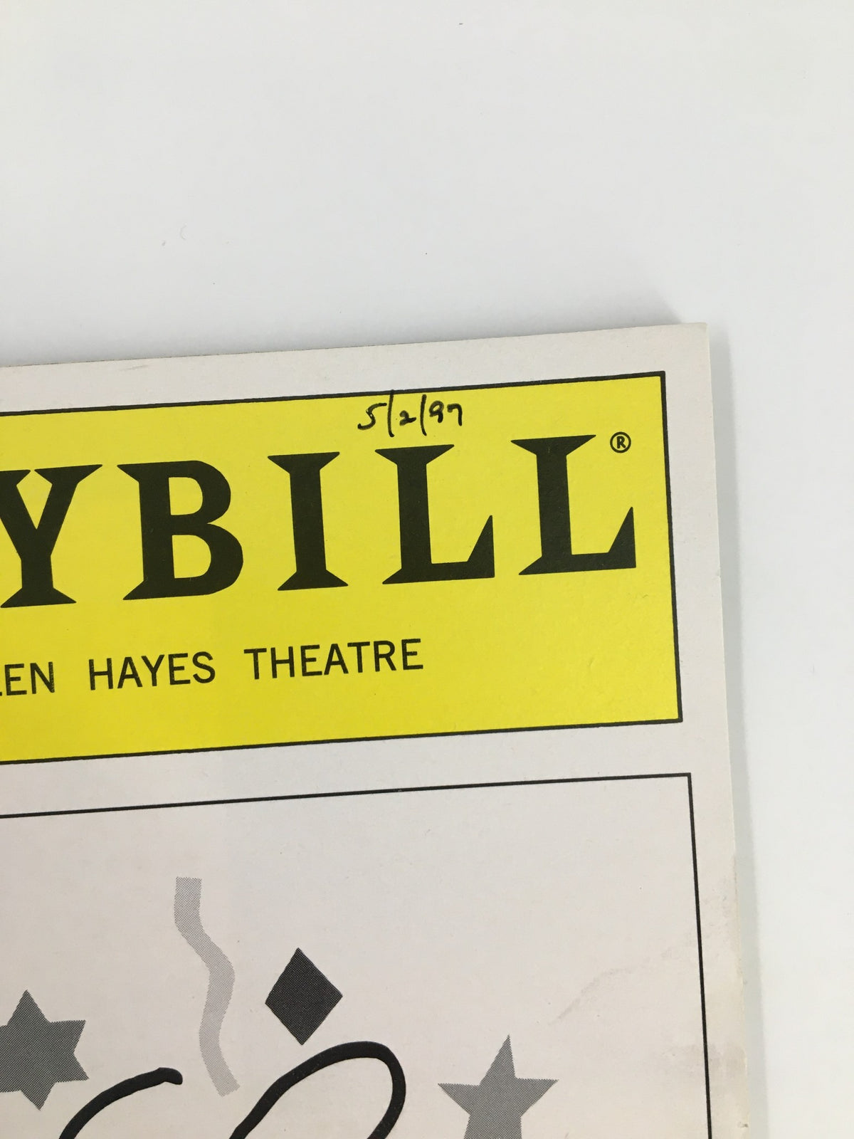 Close-up of the 1991 Playbill from The Helen Hayes Theatre with a handwritten date '5/2/97' on it.