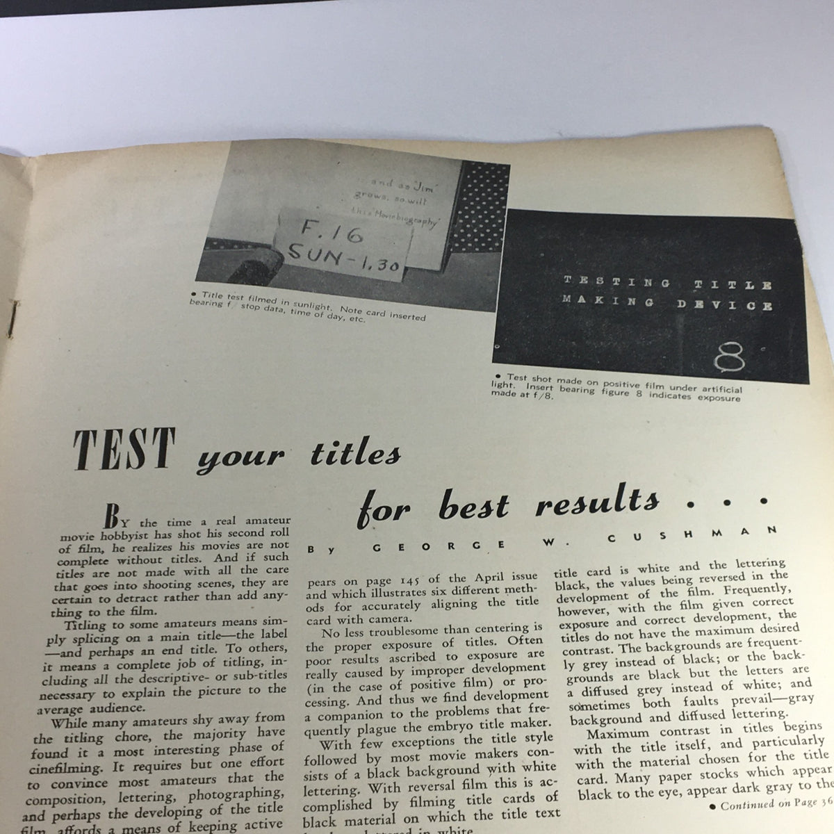 Inside page of VTG Home Movies Magazine September 1942 #9 Vol 9 featuring an article by George W. Cushman on testing titles for amateur films, illustrating methods of splicing and title alignment.