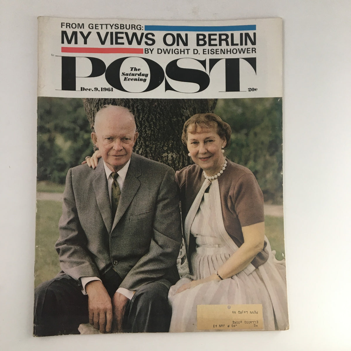 Cover of The Saturday Evening Post from December 9, 1961, featuring the article 'My Views on Berlin' by Dwight D. Eisenhower, showcasing a photograph of Eisenhower with a woman.