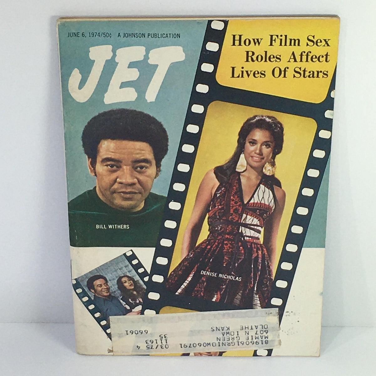 Cover of Jet Magazine from June 6, 1974, featuring the title 'How Film Sex Roles Affect Lives of Stars', with images of Bill Withers and Denise Nicholas, showcasing the cultural insights of the 1970s.