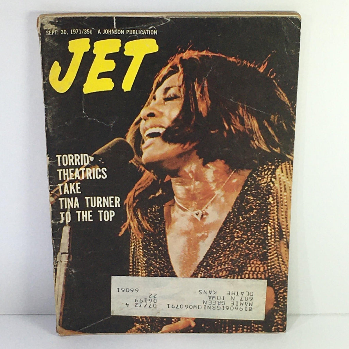 Cover of Jet Magazine, September 30, 1971, featuring Tina Turner with the headline 'Torrid Theatrics Take Tina Turner To The Top'. The magazine showcases vibrant imagery capturing Turner's electrifying performance.