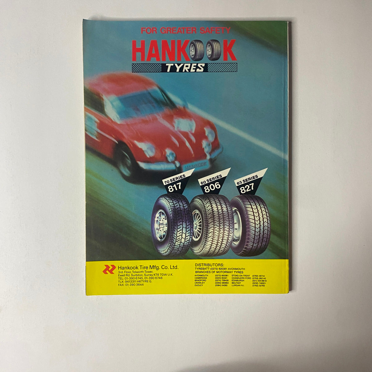 Advertisement for Hankook Tyres featured in Car Magazine UK Import March 1989, highlighting various tyre models for enhanced vehicle safety.