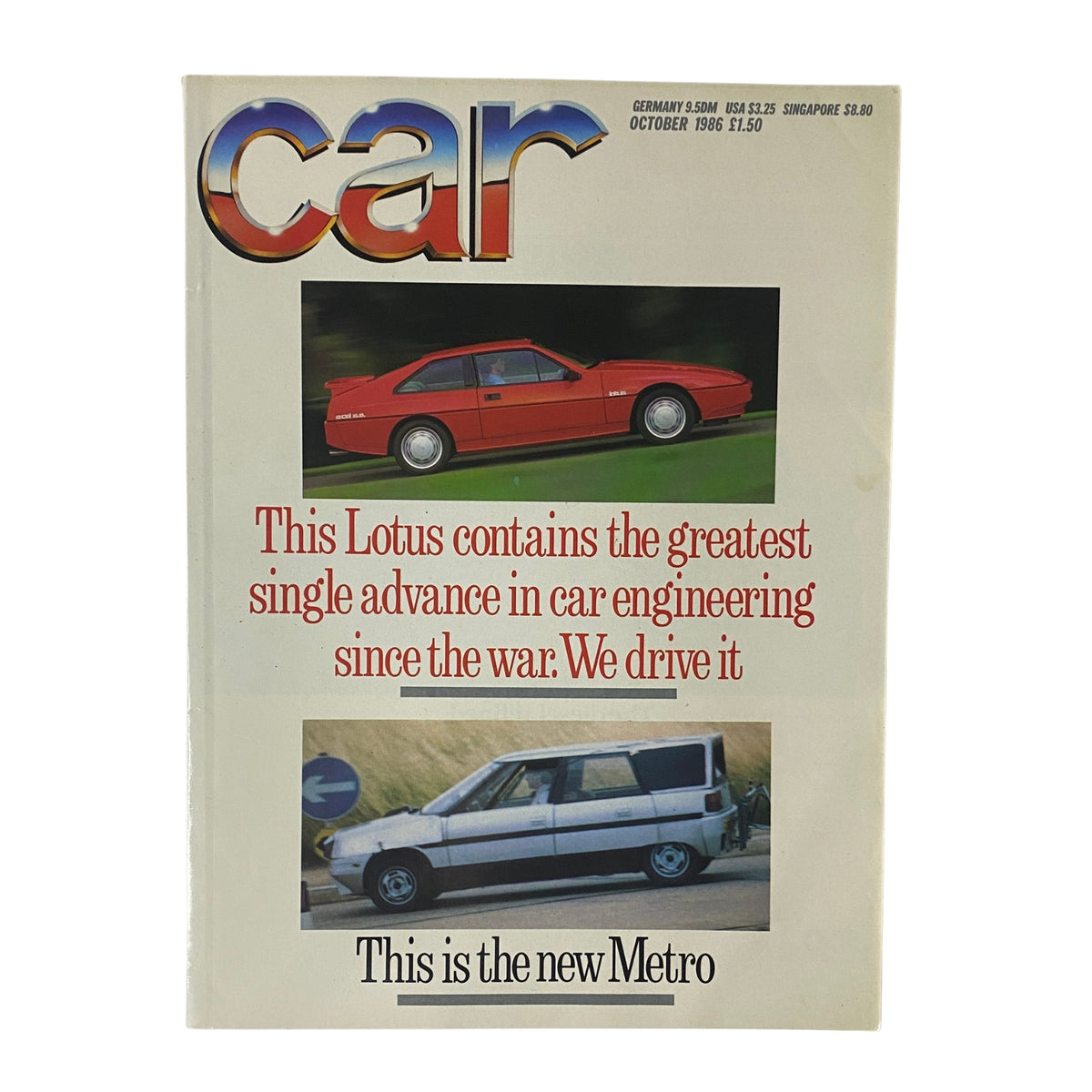 Cover of Car Magazine UK Import October 1986 featuring the Lotus, described as containing the greatest single advance in car engineering since the war. Highlights the new Metro.