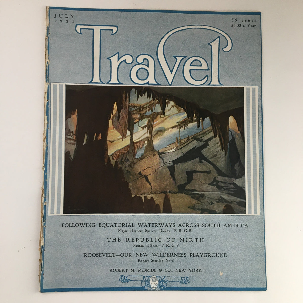 Cover of VTG Travel Magazine July 1921 featuring artwork related to Franklin Roosevelt's vision of 'Our New Wilderness Playground'.